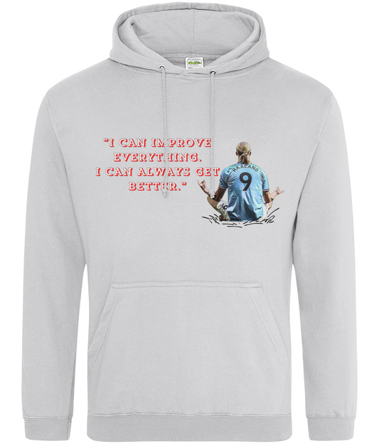 UNISEX Hoodie Haaland Quotes I Can Improve everything Manchester City fan support hoodies